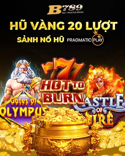 Chương trình săn hũ vàng 20 lượt quay B789